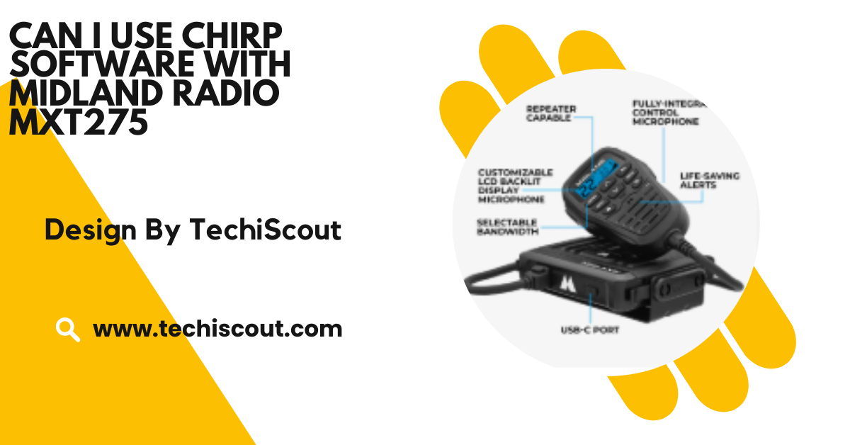 Can I Use Chirp Software with Midland Radio MXT275