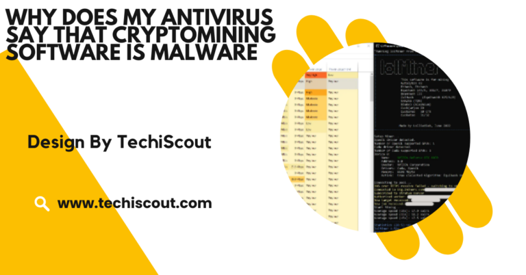 Why Does My Antivirus Say That Cryptomining Software Is Malware